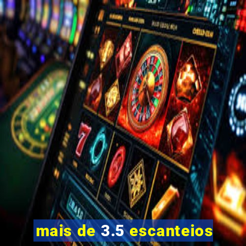 mais de 3.5 escanteios